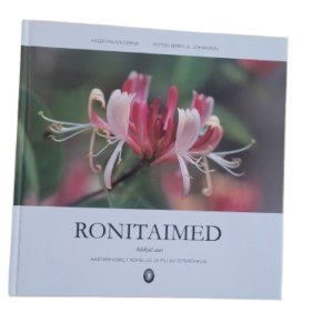 Ronitaimed kõikjal aias. Inger Palmstierna