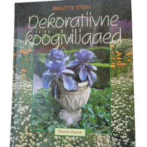 Dekoratiivne köögiviljaaed. Brigitte Stein